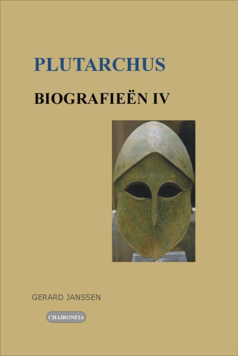 Chaironeia Biografieën IV: Marius, Sulla, Pyrros, Lysander, Aratos