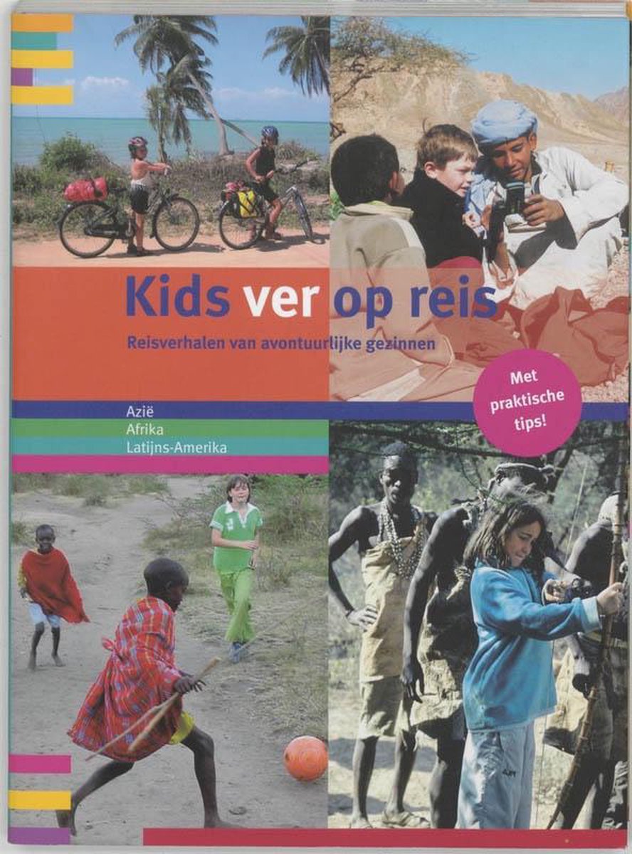 Informatie Verre Reizen V.O.F. Kids ver op reis