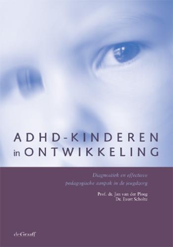 Uitgeverij De Graaff ADHD-kinderen in ontwikkeling