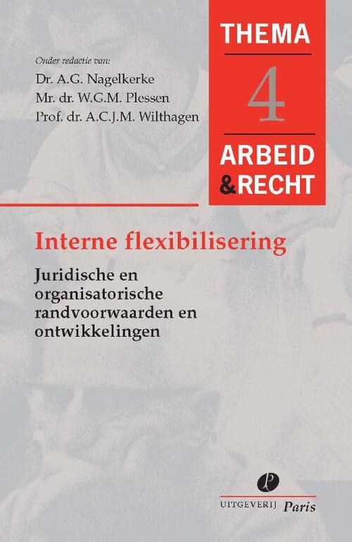 Uitgeverij Paris B.V. Interne flexibiliteit in de arbeidsorganisatie