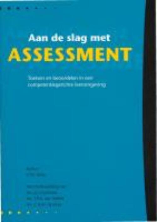 Dekkers, Onderwijs Adviserings Buro Aan de slag met assessment