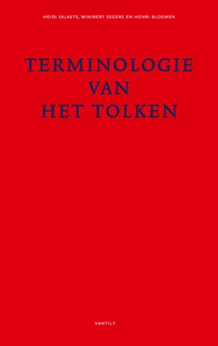 Uitgeverij Vantilt Terminologie van het tolken