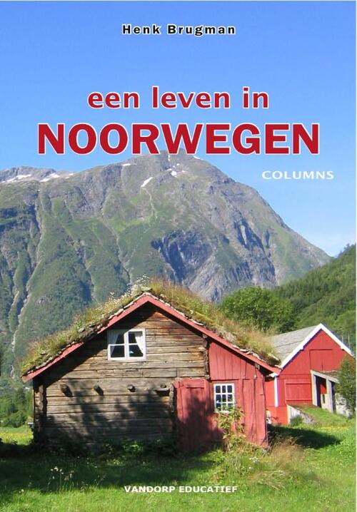 Uitgeverij Vandorp Educatief Een leven in Noorwegen