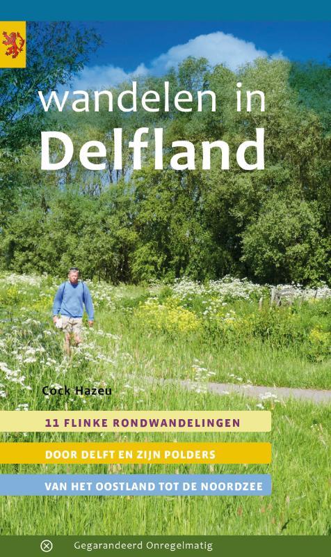 Uitgeverij Gegarandeerd Onregelmatig Wandelen in Delfland