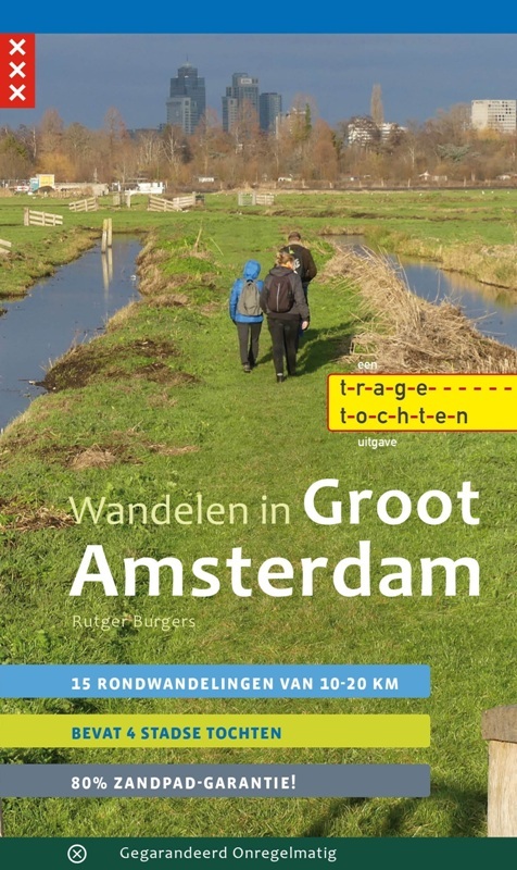 Uitgeverij Gegarandeerd Onregelmatig Wandelen in Groot Amsterdam