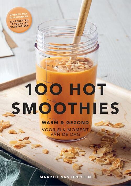 Caplan Publishing B.V. 100 Hot smoothies