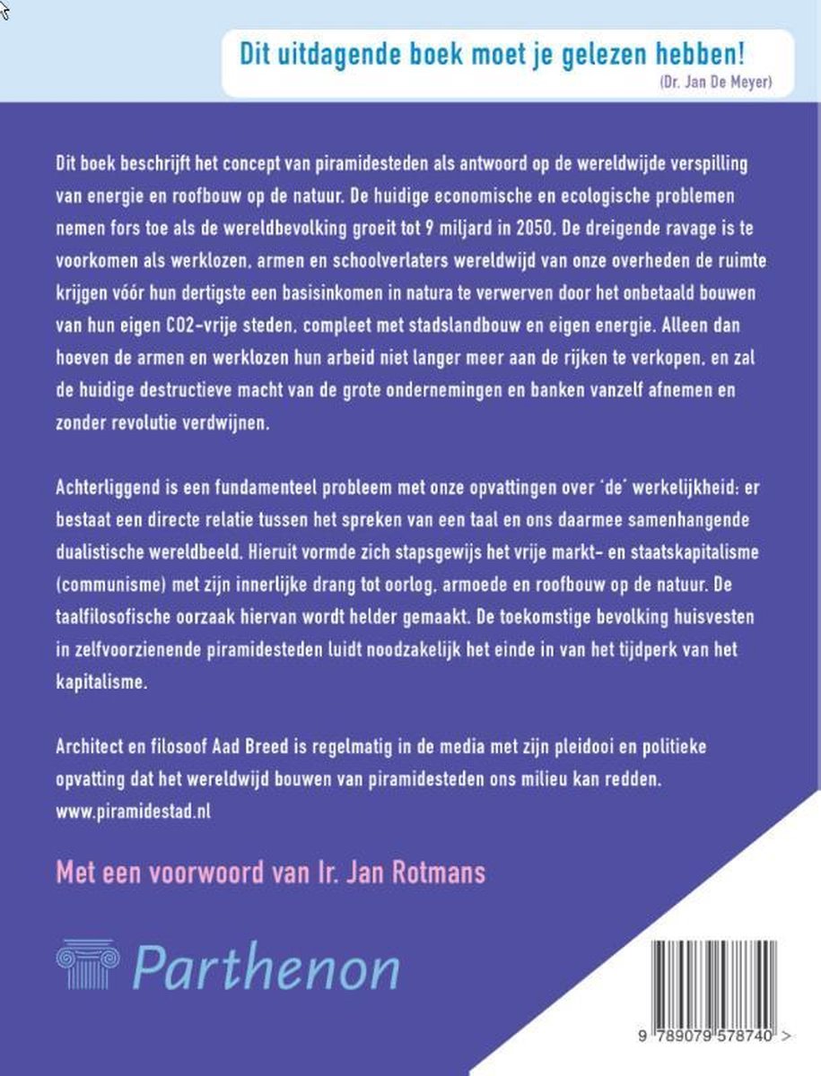Piramidesteden. Afscheid van het kapitalisme, wereldwijde armoede en roofbouw op de natuur