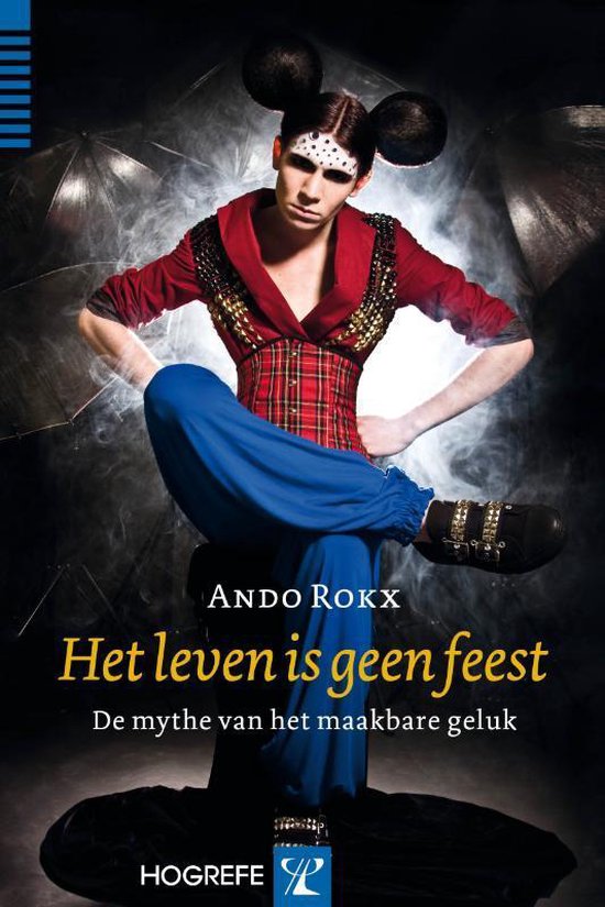 Hogrefe Uitgevers BV Het leven is geen feest