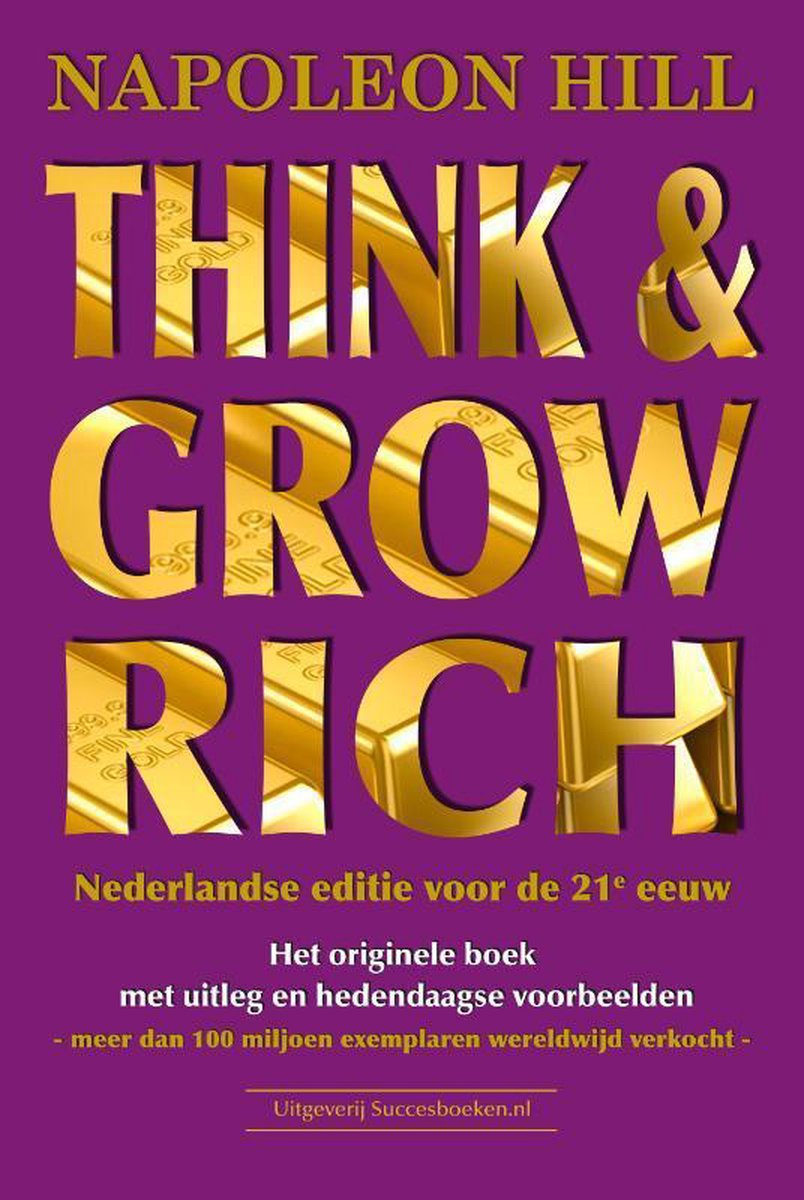 Succesboeken.nl Think & Grow Rich Nederlandse editie voor de 21e eeuw