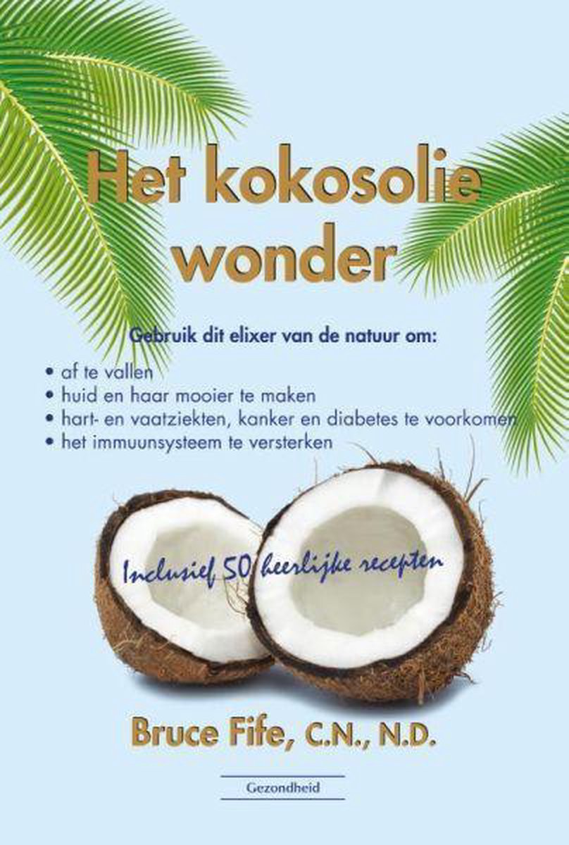 Succesboeken Het kokosoliewonder