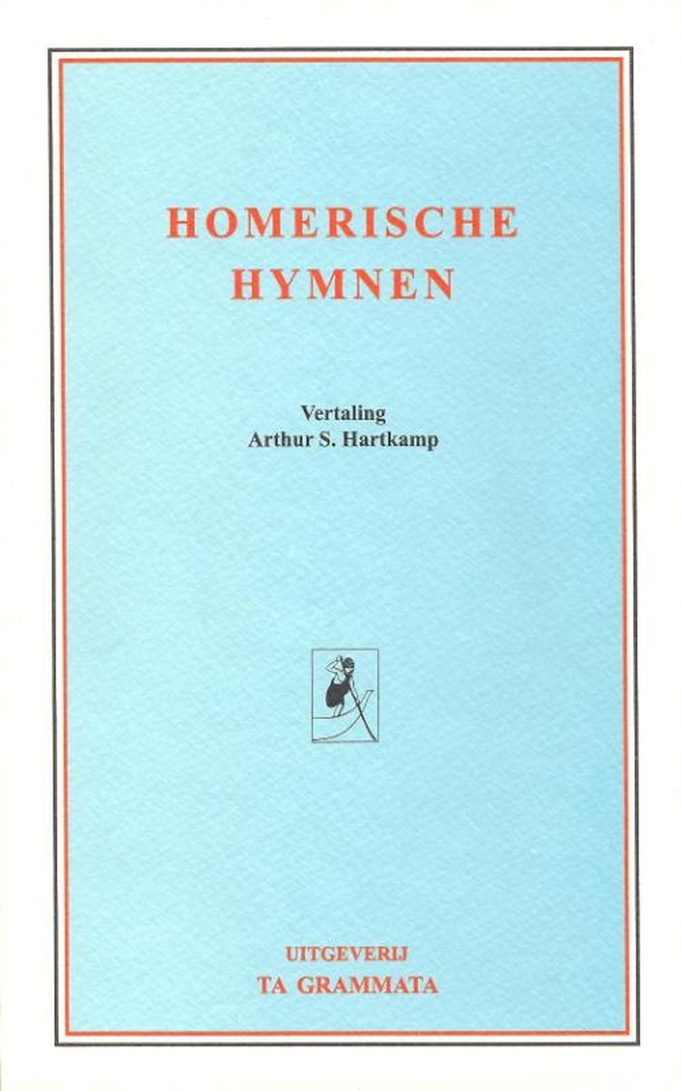 Uitgeverij &apos;Ta Grammata&apos; Homerische Hymnen