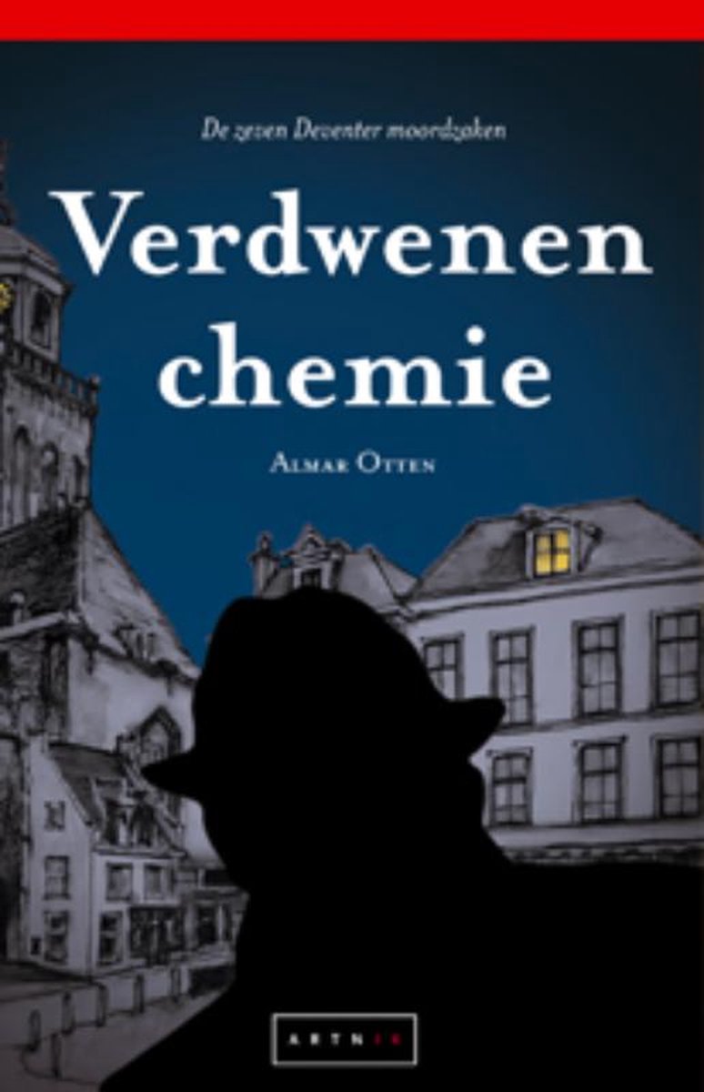 Verdwenen chemie - De zeven Deventer moordzaken