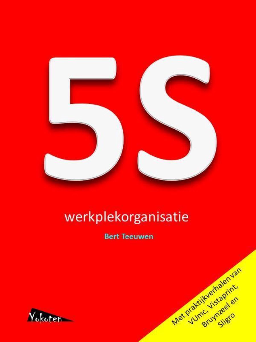 5S werkplekorganisatie