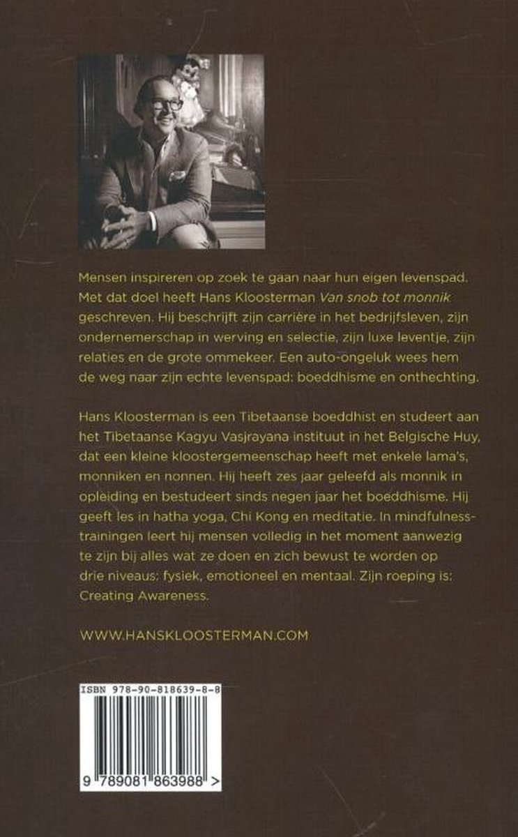 Van snob tot monnik