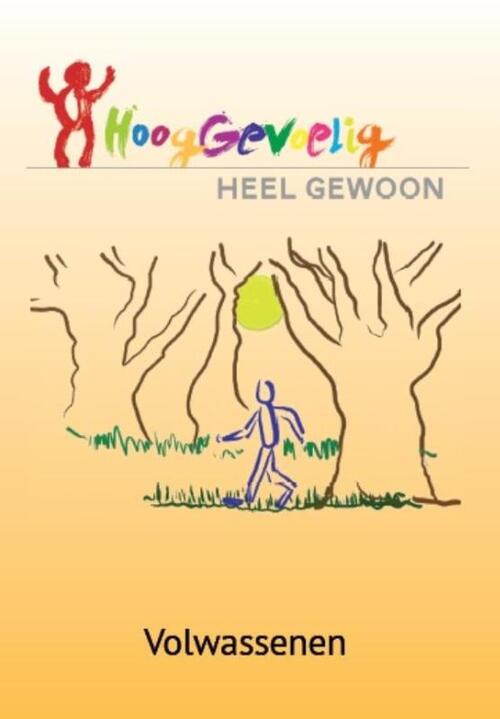 Hooggevoelig heel gewoon