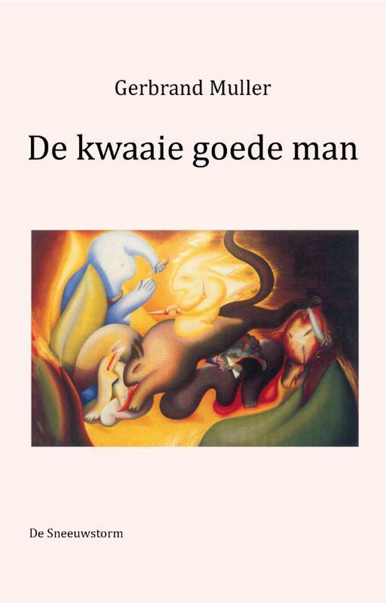 De Sneeuwstorm De kwaaie goedeman
