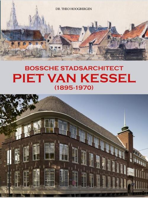 Stichting Jheronimus Bosch Centrum Piet van Kessel (1895-1970)