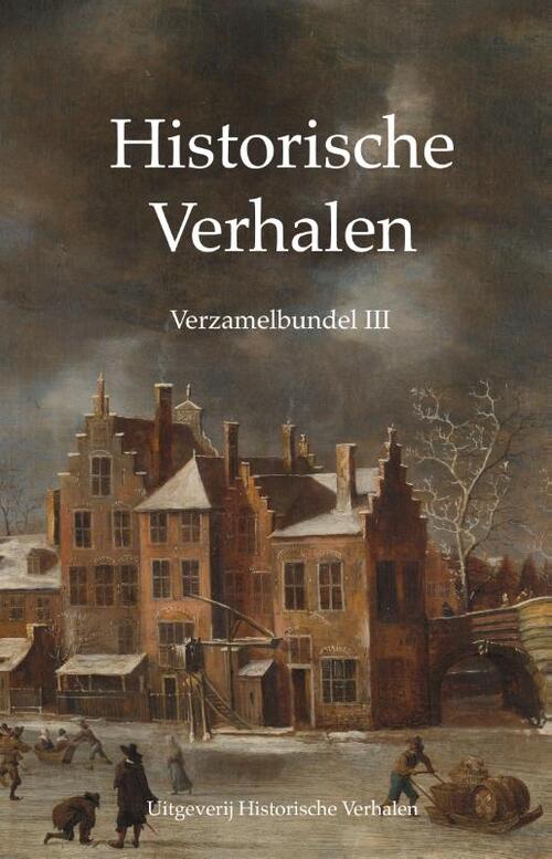 Uitgeverij Historische Verhalen Historische Verhalen