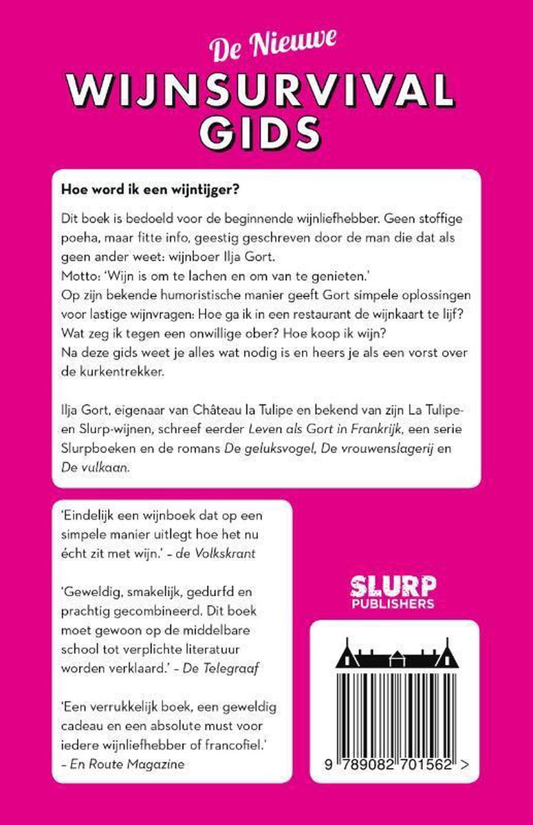 Slurp Publishers De nieuwe Wijnsurvivalgids