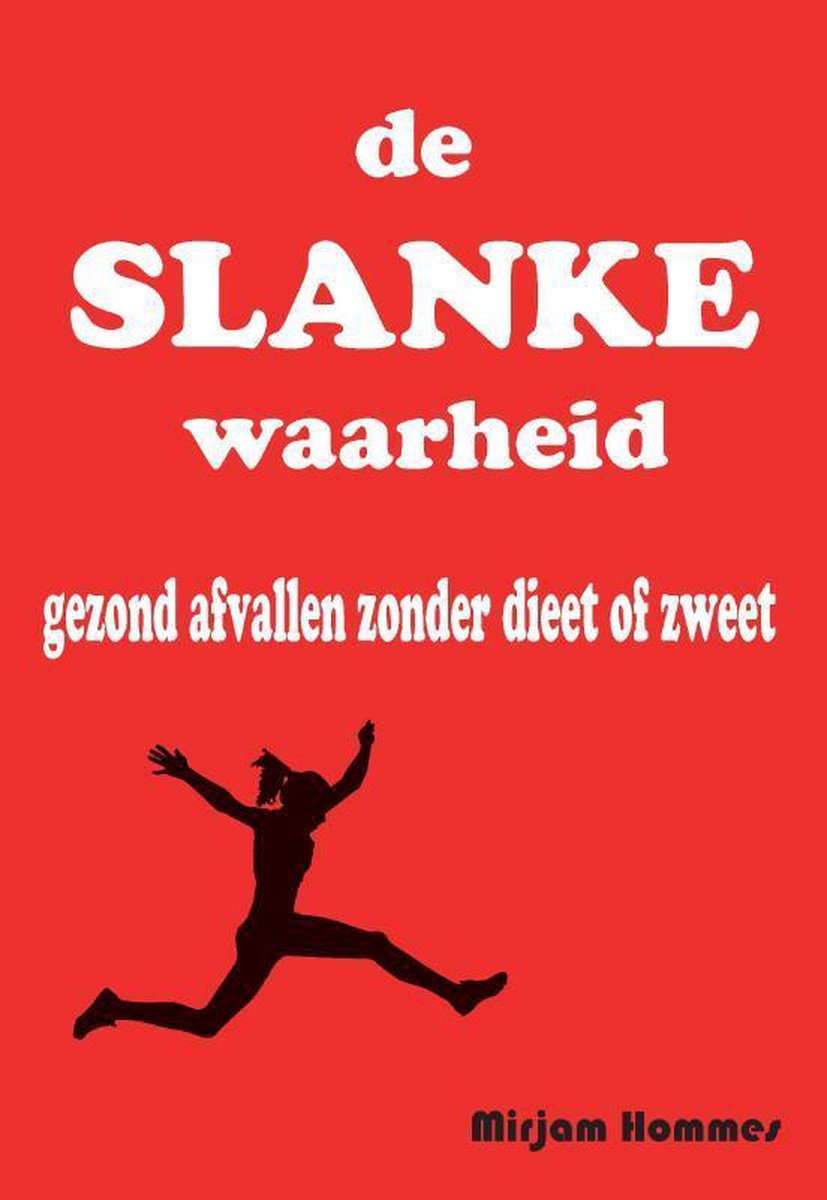 De slanke waarheid