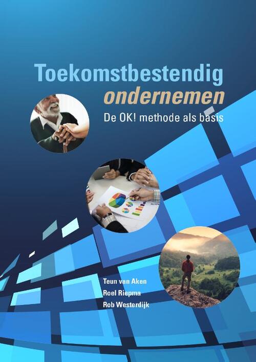 Organisatie-Kundig Toekomstbestendig ondernemen
