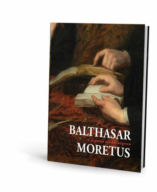 Exhibitions International Balthasar Moretus