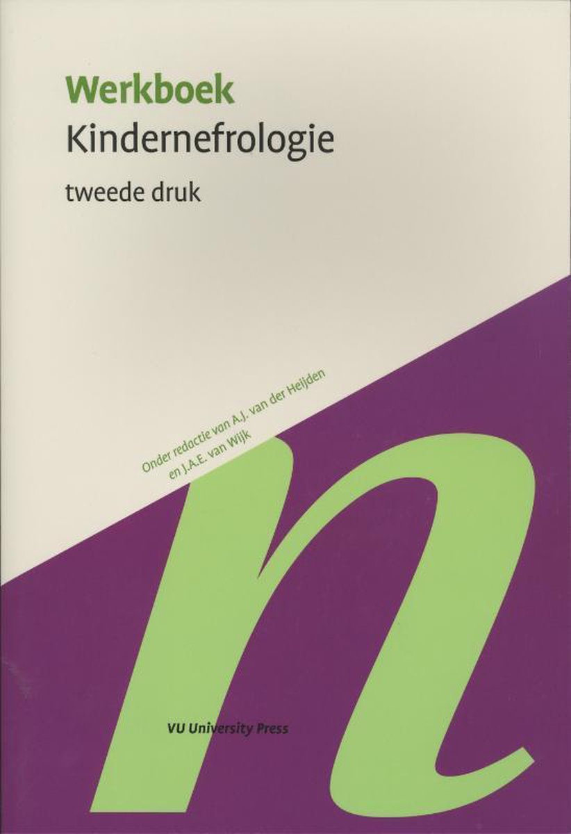 Vu Uitgeverij Werkboek kindernefrologie