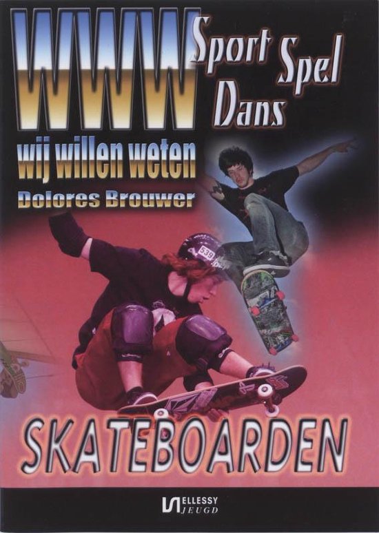 Wij willen weten Sport Spel Dans 1 - Skateboarden