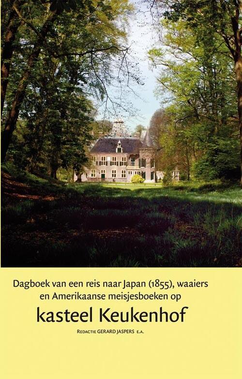 Dagboek van een reis naar Japan (1855),waaiers en Amerikaanse meisjesboeken op kasteel Keukenhof