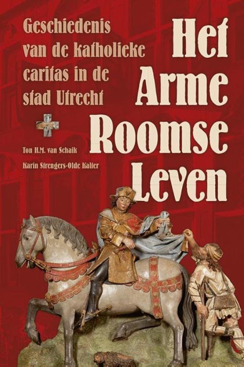 Het arme roomse leven