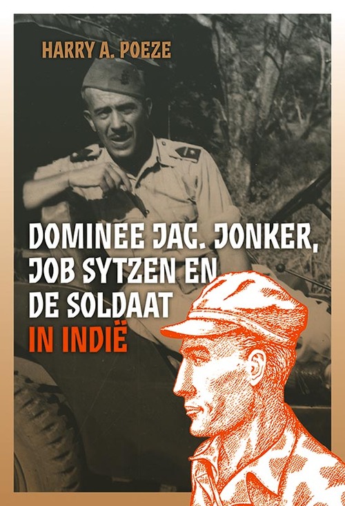 Uitgeverij Verloren Dominee Jac. Jonker, Job Sytzen en de soldaat in Indië