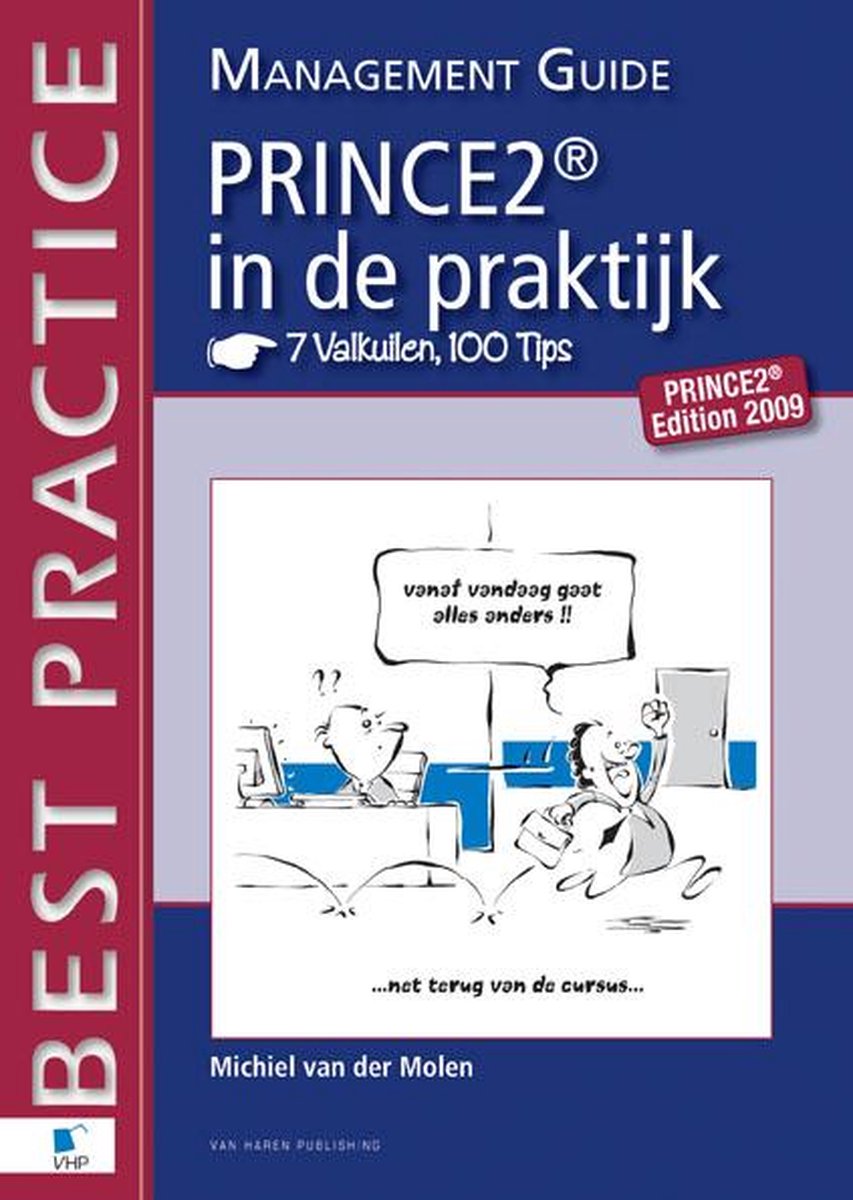 Van Haren Publishing Prince 2 in de praktijk