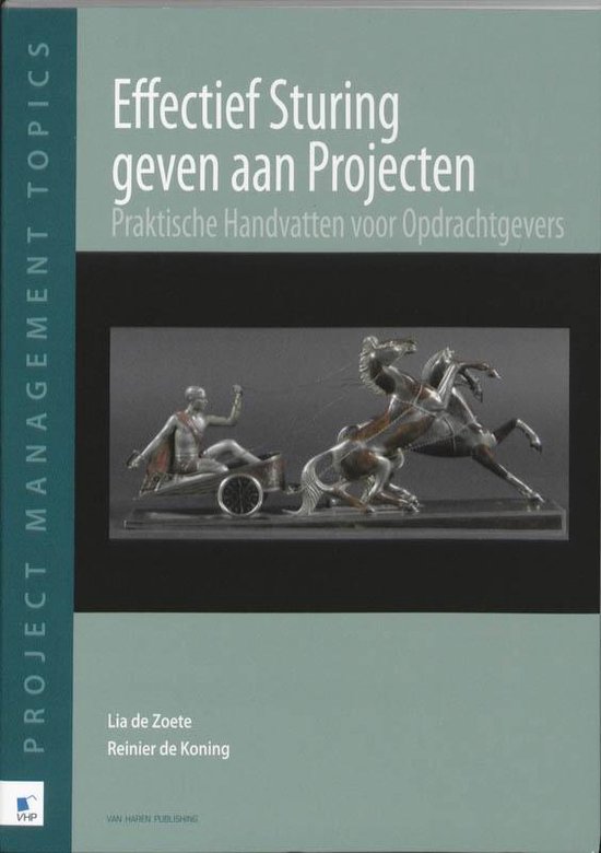 Van Haren Publishing Effectief sturing geven aan projecten