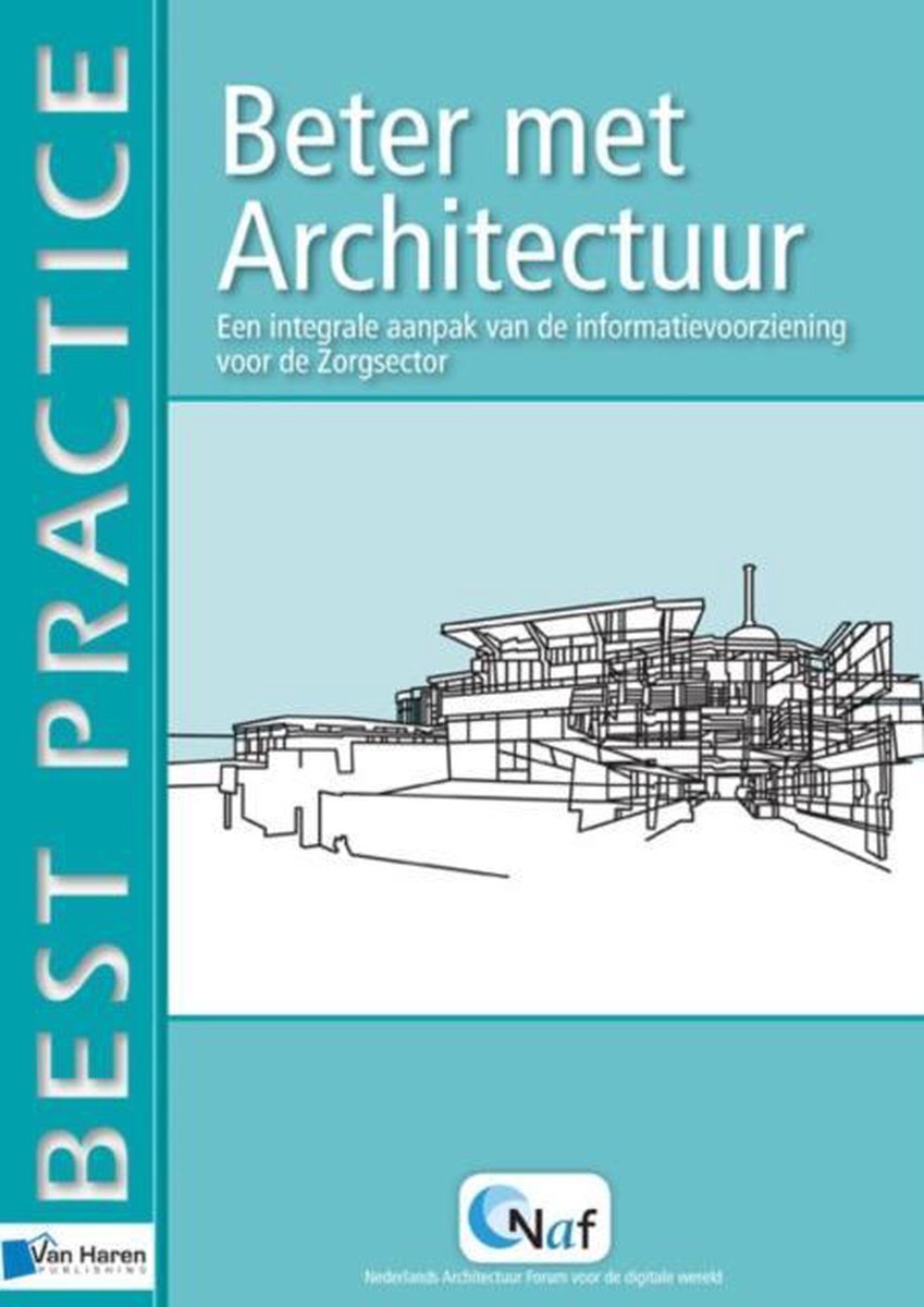 Van Haren Publishing Beter met Architectuur