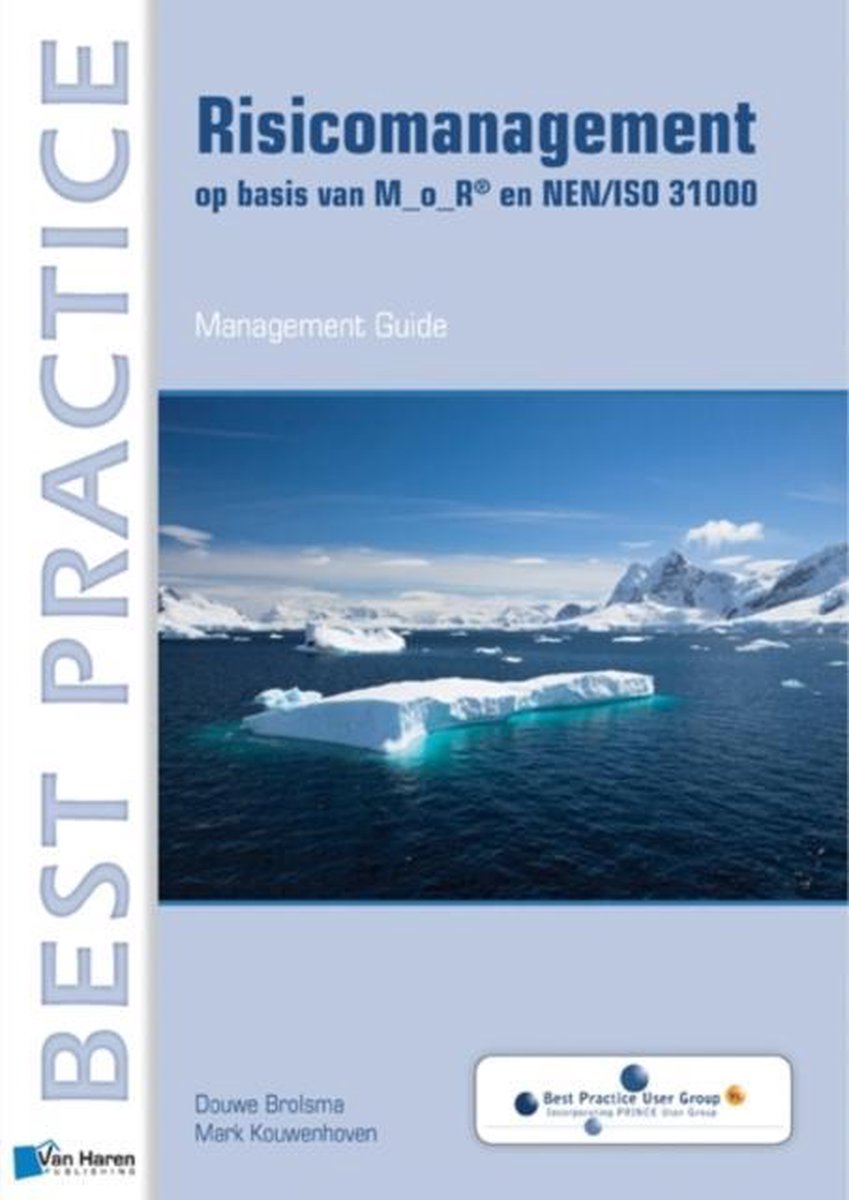 Van Haren Publishing Risicomanagement op basis van M_o_R® en NEN/ISO 31000