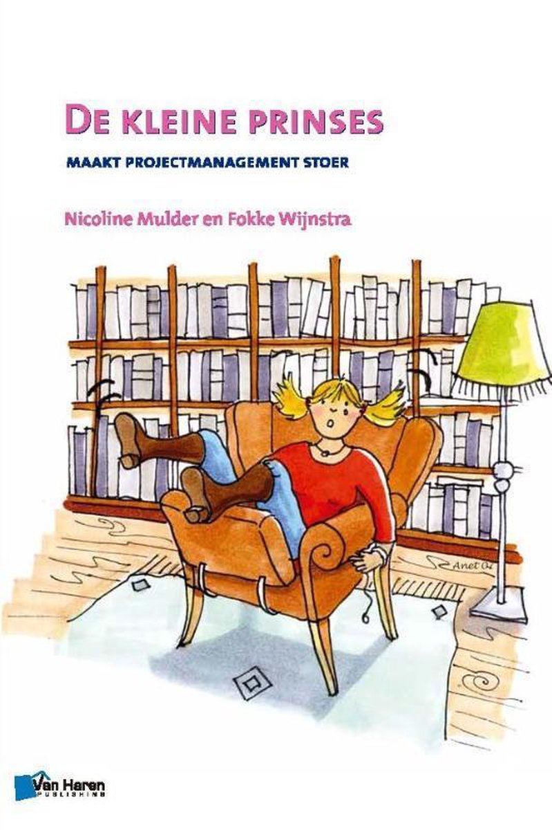 De kleine prinses - maakt projectmanagement stoer - 2de druk