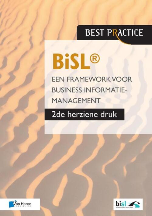 Van Haren Publishing BiSL - Een framework voor business informatiemanagement.