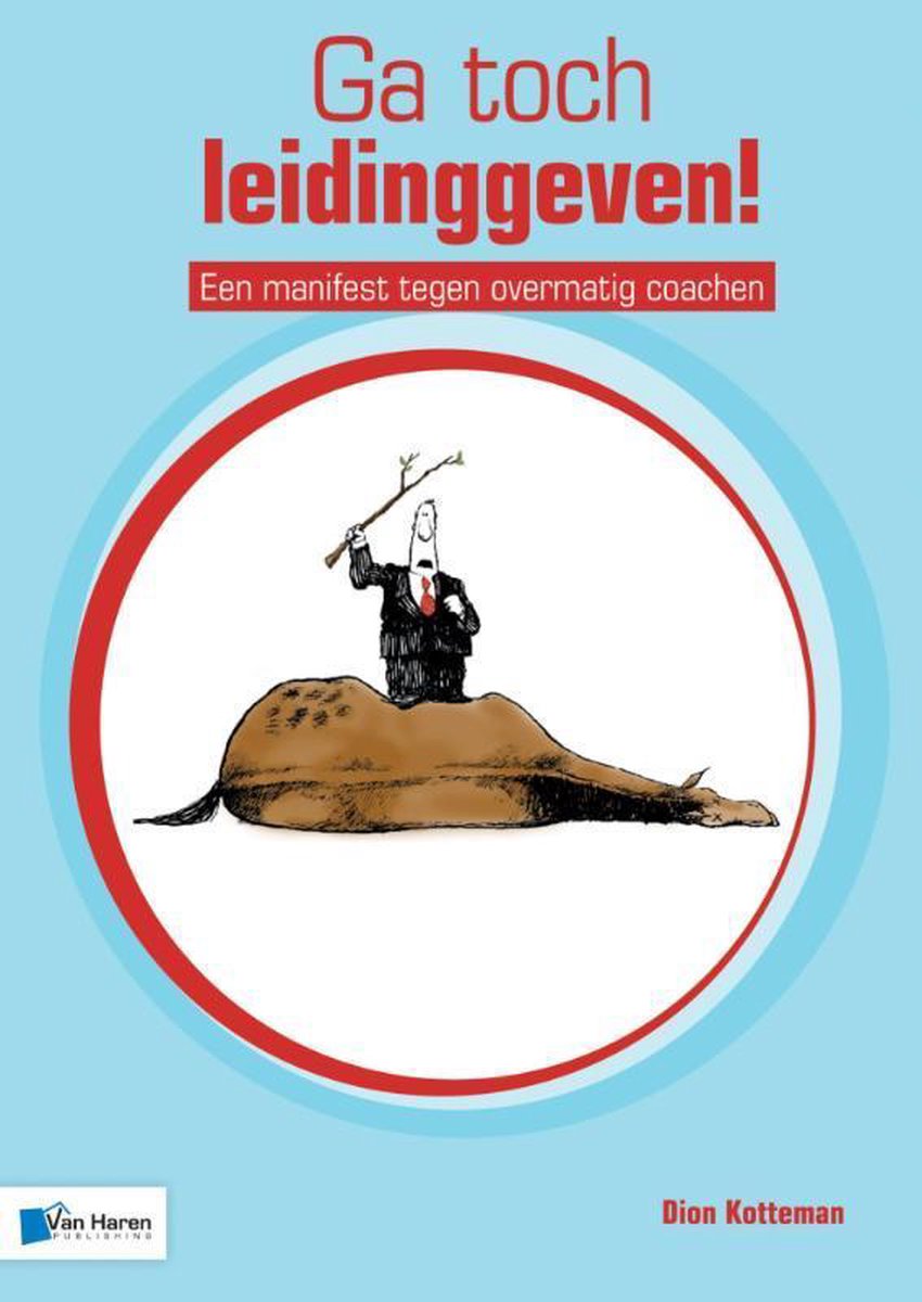 Van Haren Publishing Ga toch leidinggeven!