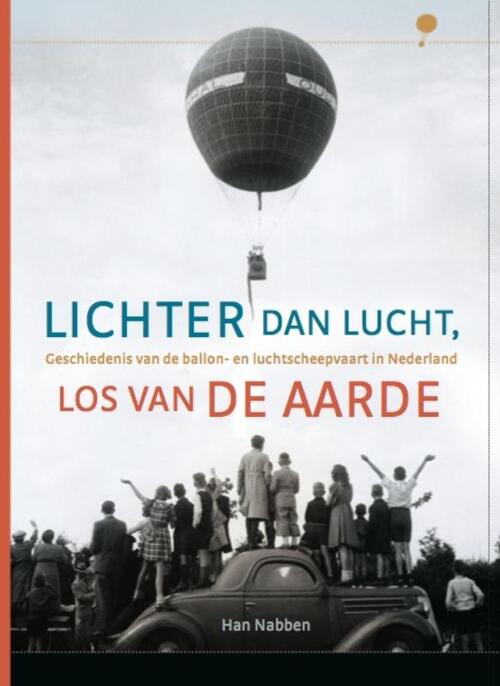 Bdu Uitgeverij, Koninklijke Lichter dan lucht, los van de aarde