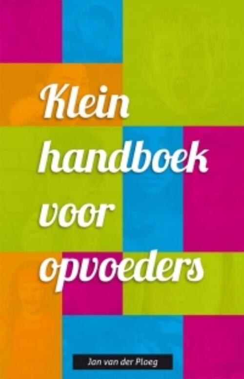 Klein handboek voor opvoeders