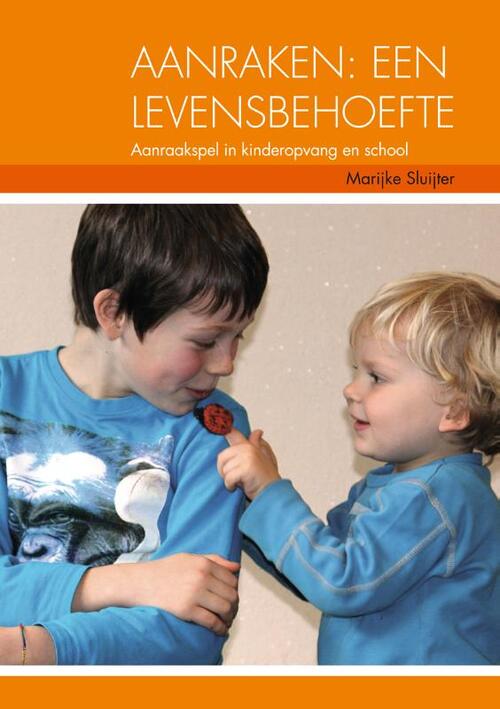 Aanraken, een levensbehoefte