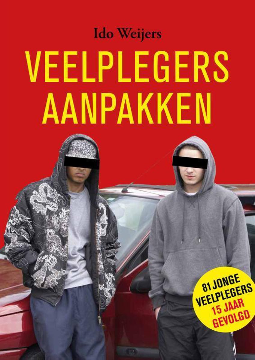 SWP, Uitgeverij B.V. Veelplegers aanpakken