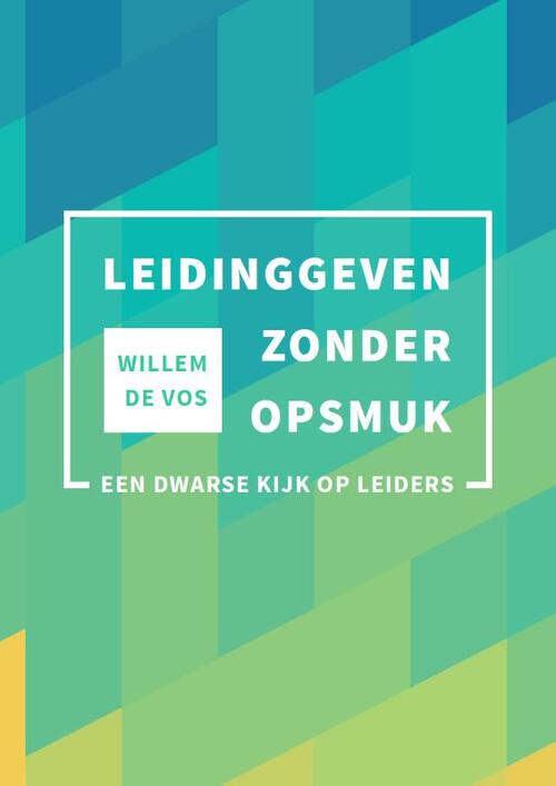 SWP, Uitgeverij B.V. Leidinggeven zonder opsmuk