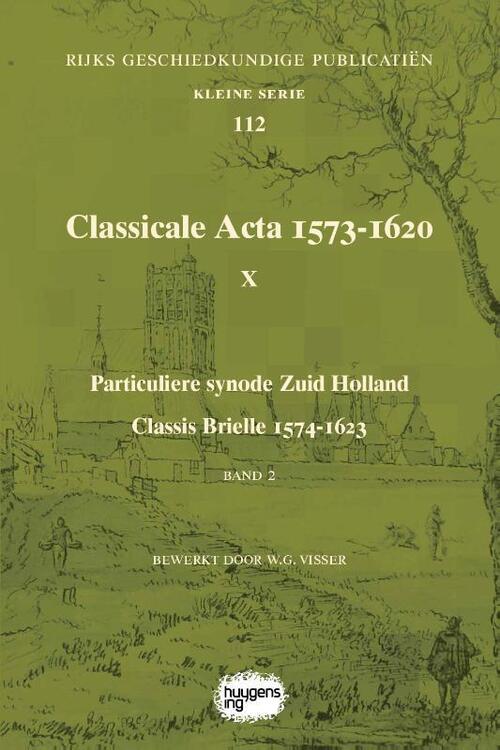 Classicale Acta 1573-1620 X