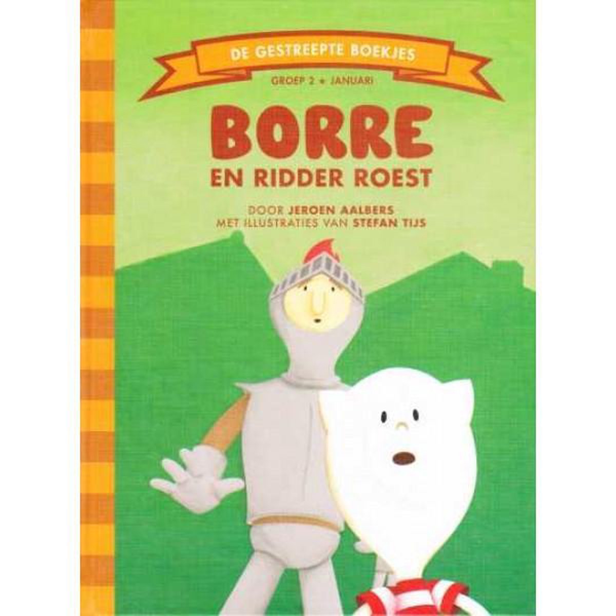 Borre en ridder Roest