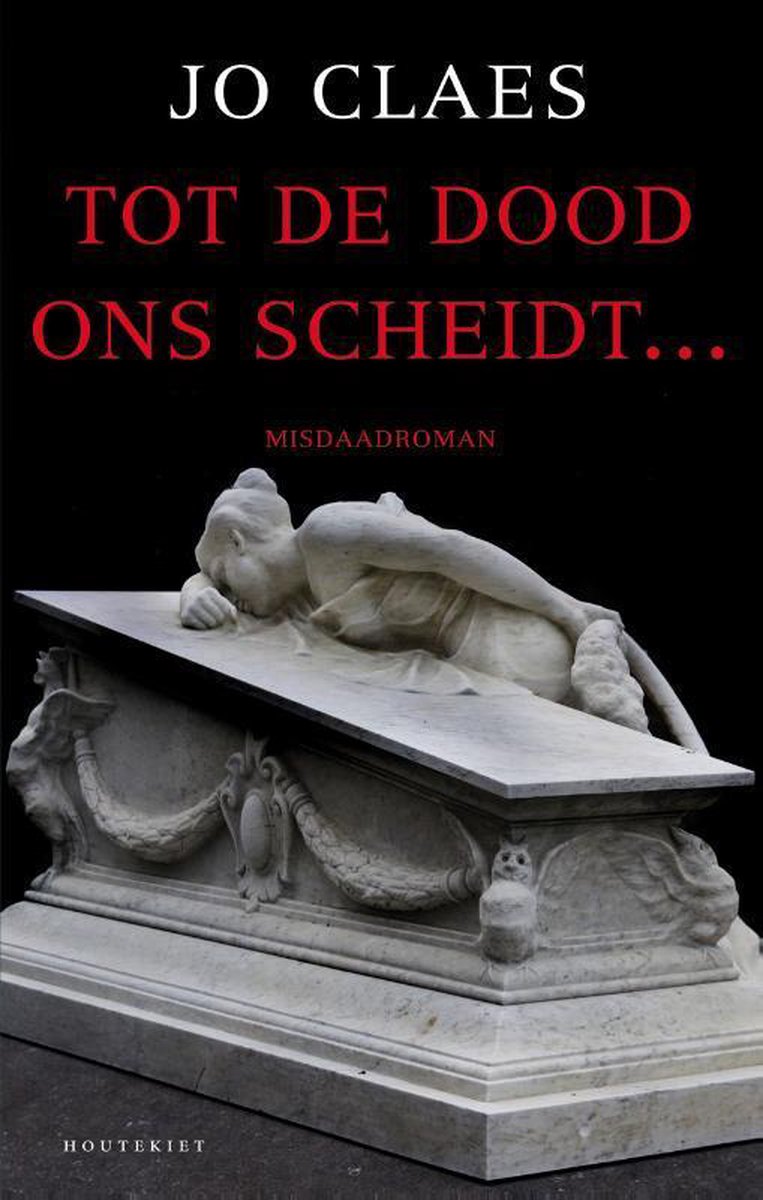 Houtekiet Tot de dood ons scheidt...