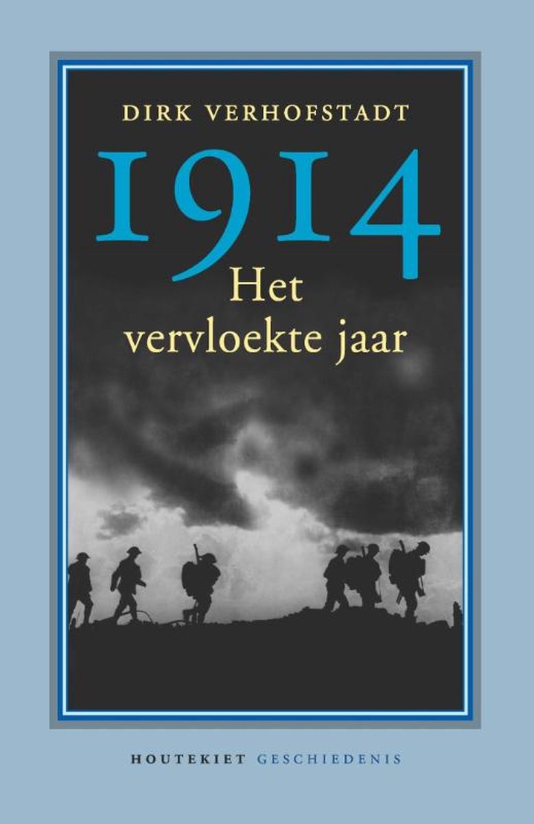 1914. Het vervloekte jaar