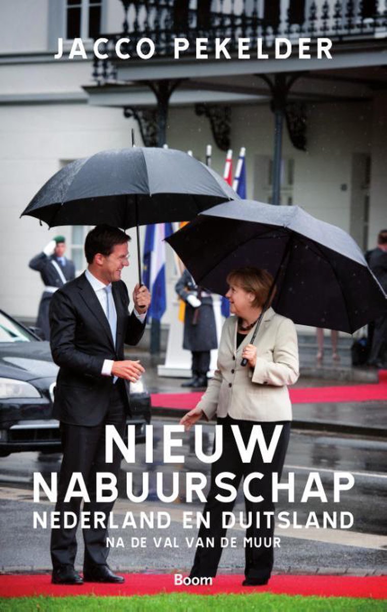 Nieuw nabuurschap - Nederland en Duitsland na de val van de muur