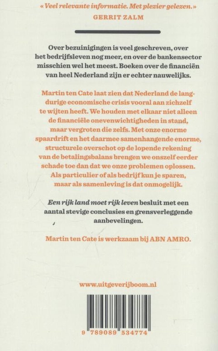 Een rijk land moet rijk leven