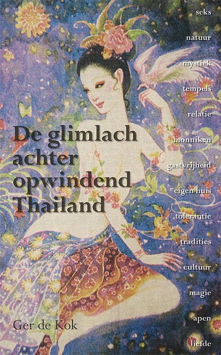 Uitgeverij Elikser B.V. De glimlach achter opwindend Thailand